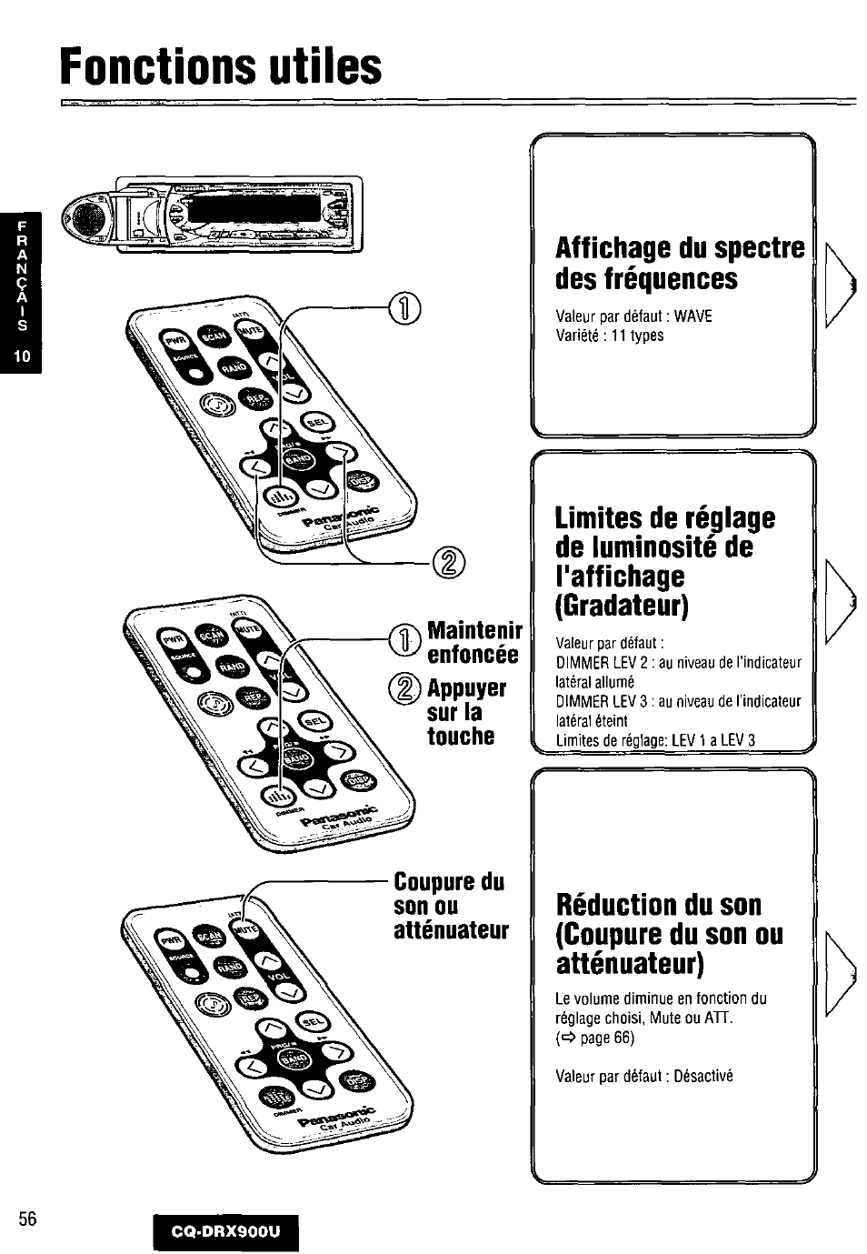 Fonctions utiles, Affichage du spectre des fréquences, Réduction du son (coupure du son ou atténuateur) | Panasonic CQDRX900U User Manual | Page 56 / 124
