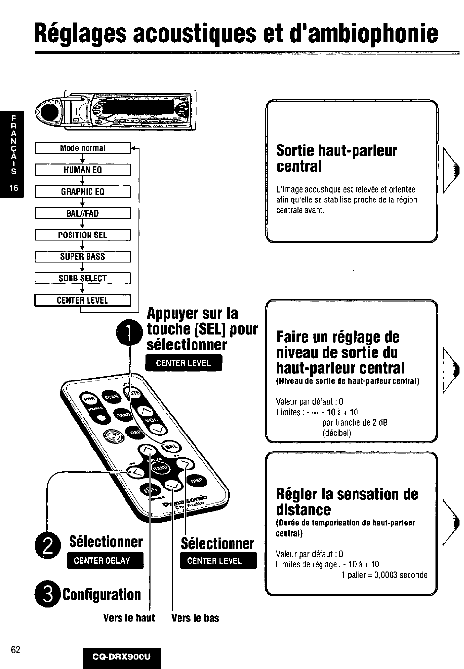 Vers le haut vers le bas, Réglages acoustiques et d'ambiophonie, Sélectionner | Configuration, Sortie haut-parleur central, Régler la sensation de distance | Panasonic CQDRX900U User Manual | Page 62 / 124