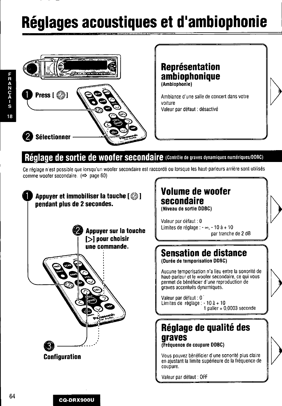 Représentation, Ambiophonique, Volume de woofer secondaire | Sensation de distance, Configuration, Réglage de qualité des graves, Réglages acoustiques et d'ambiophonie, Représentation ambiophonique, Réglage de sortie de woofer secondaire | Panasonic CQDRX900U User Manual | Page 64 / 124