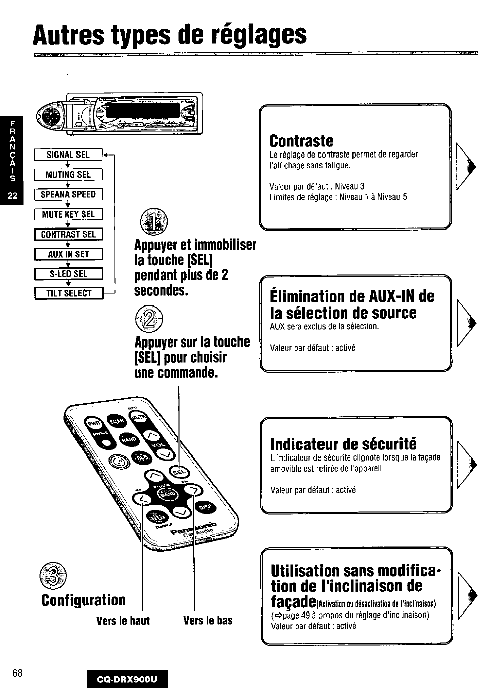 Autres types de réglages, Contraste, Vers le haut | Vers le bas, Elimination de aux-in de la sélection de source, Indicateur de sécurité, Utilisation sans modification de l'inclinaison de | Panasonic CQDRX900U User Manual | Page 68 / 124