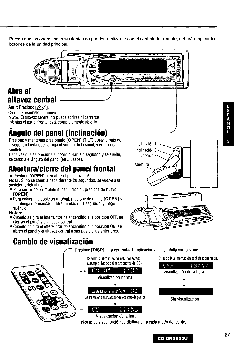 Abra el, Altavoz central, Ángulo del panel (inclinación) | Abertura/cierre del panel frontal, Cambio de visualización, Abra el altavoz central | Panasonic CQDRX900U User Manual | Page 87 / 124