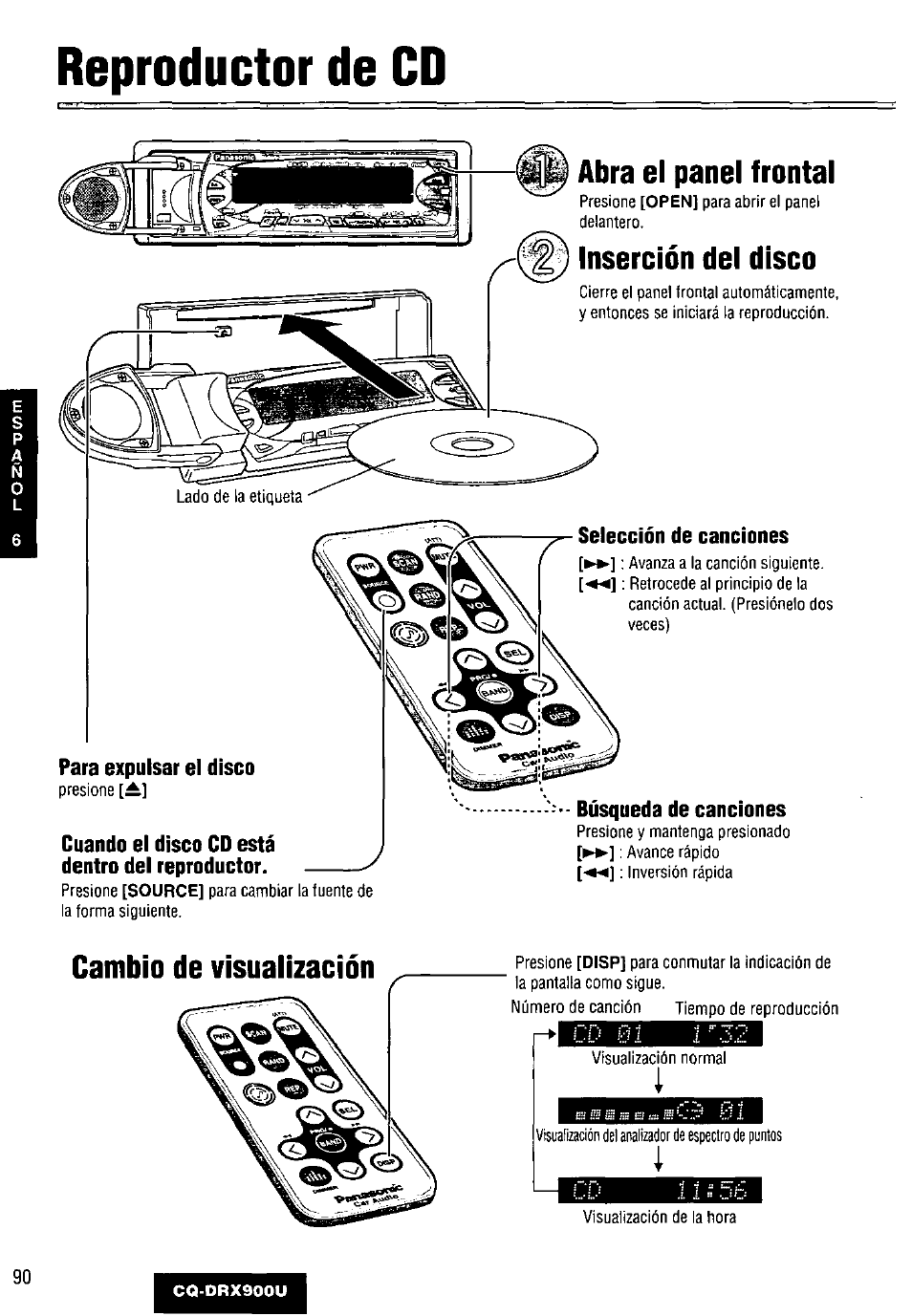 Reproductor de cd, Abra el panel frontal, Inserción del disco | Búsqueda de canciones, Cambio de visualización | Panasonic CQDRX900U User Manual | Page 90 / 124