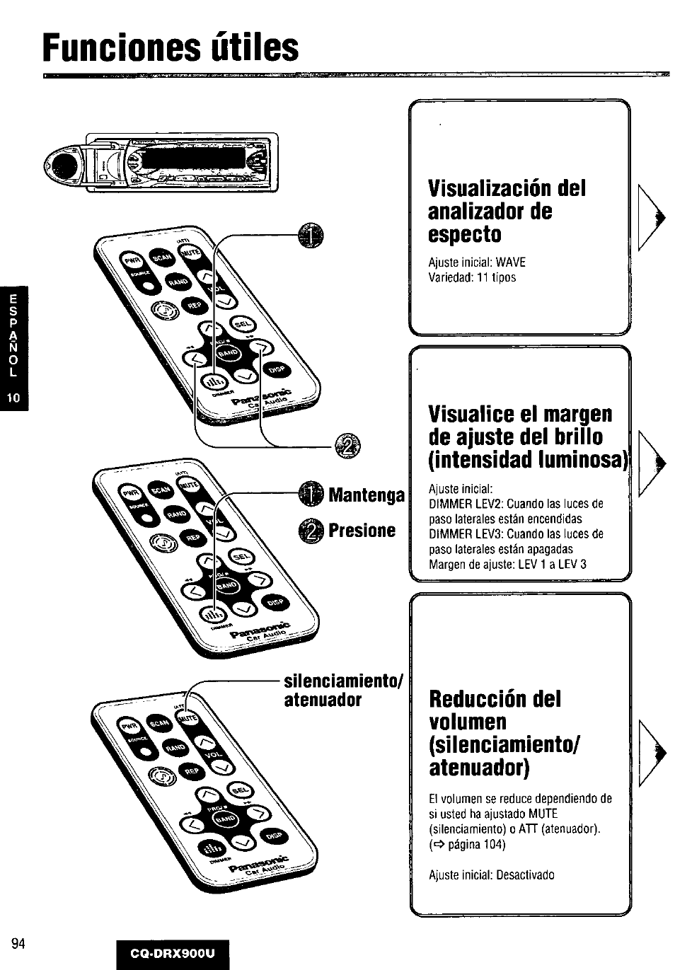 Funciones útiles, Visualización del analizador de especto, Reducción del volumen (silenciamiento/ atenuador) | Panasonic CQDRX900U User Manual | Page 94 / 124