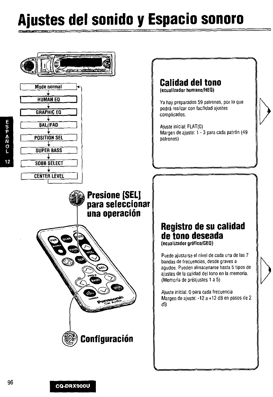 Calidad del tono, Presione [sel] para seleccionar una operación, Registro de su calidad de tono deseada | Ajustes del sonido y espacio sonoro | Panasonic CQDRX900U User Manual | Page 96 / 124