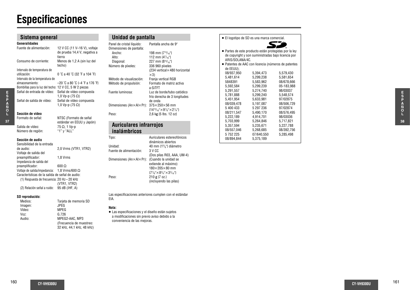 Especificaciones, Especifi caciones, Sistema general unidad de pantalla | Auriculares infrarrojos inalámbricos | Panasonic CY-VH9300U User Manual | Page 81 / 83