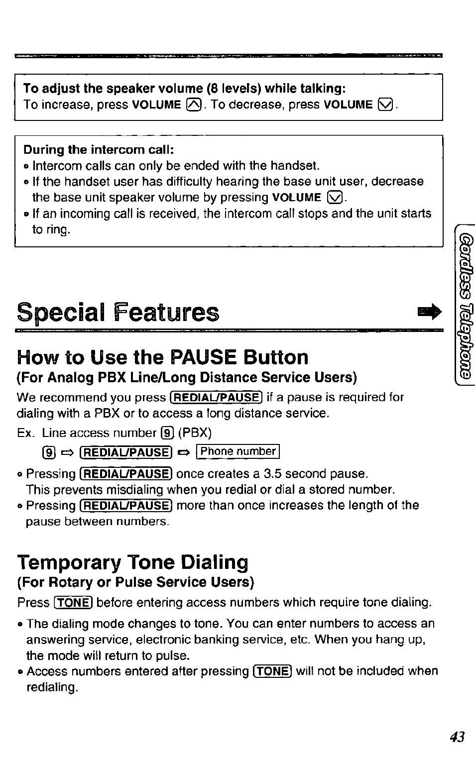 During the intercom call, Special features, How to use the pause button | Temporary tone dialing | Panasonic KX-TC1731B User Manual | Page 43 / 70