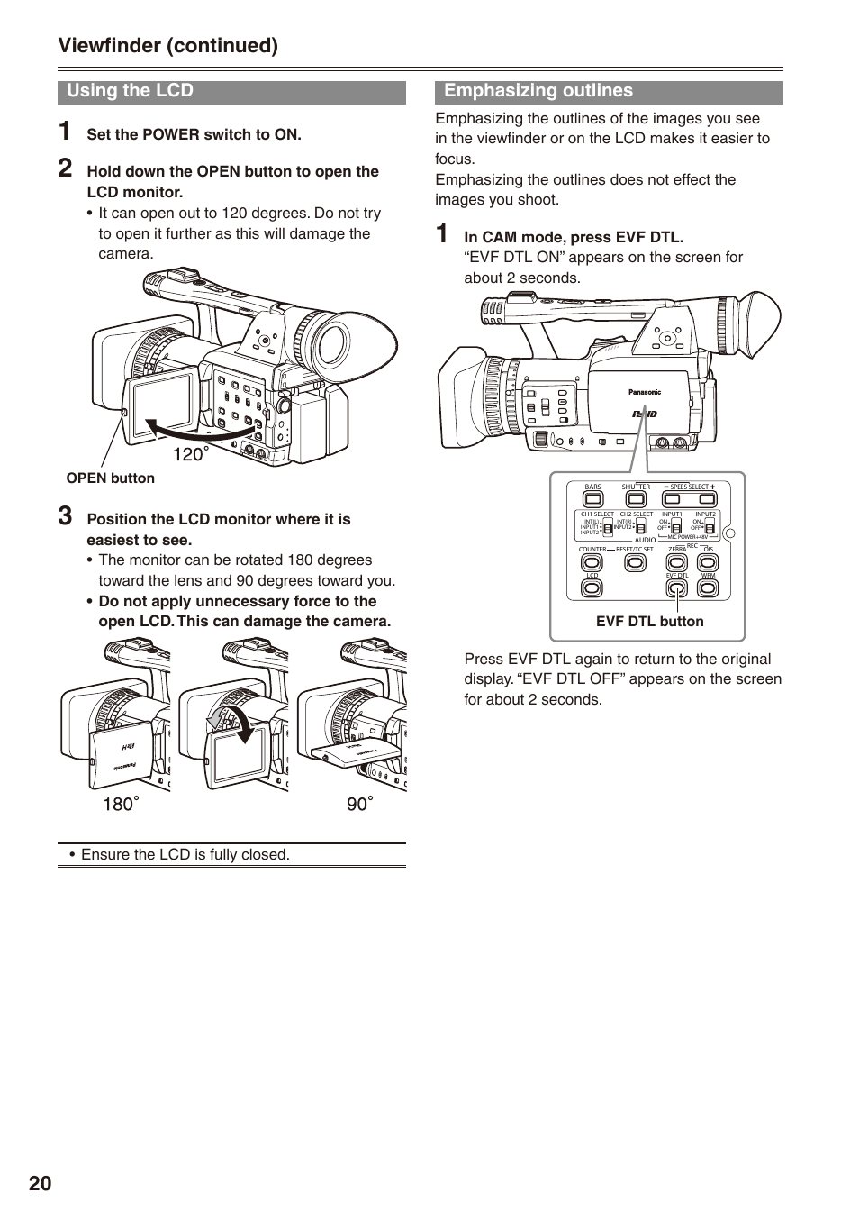 Using the lcd, Emphasizing outlines, Using the lcd emphasizing outlines | Viewfinder (continued), Set the power switch to on | Panasonic AG-HPX172EN User Manual | Page 20 / 128