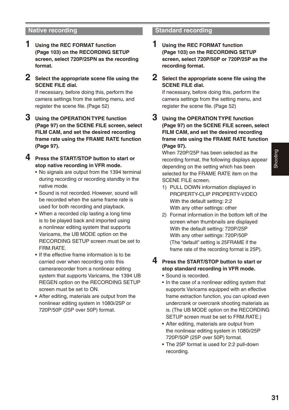 Native recording, Standard recording, Native recording standard recording | Panasonic AG-HPX172EN User Manual | Page 31 / 128