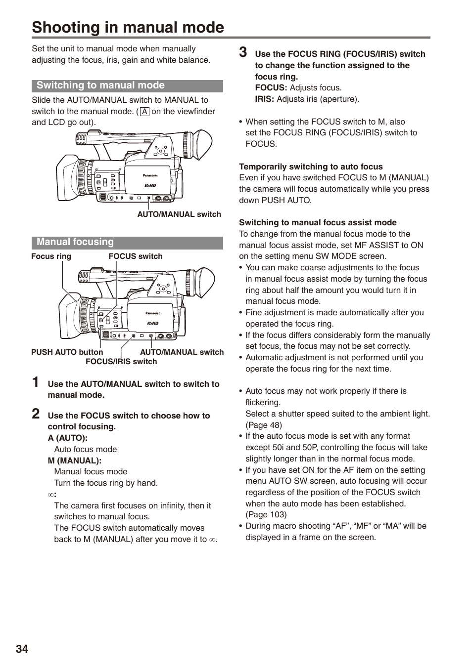 Shooting in manual mode, Switching to manual mode, Manual focusing | Switching to manual mode manual focusing | Panasonic AG-HPX172EN User Manual | Page 34 / 128