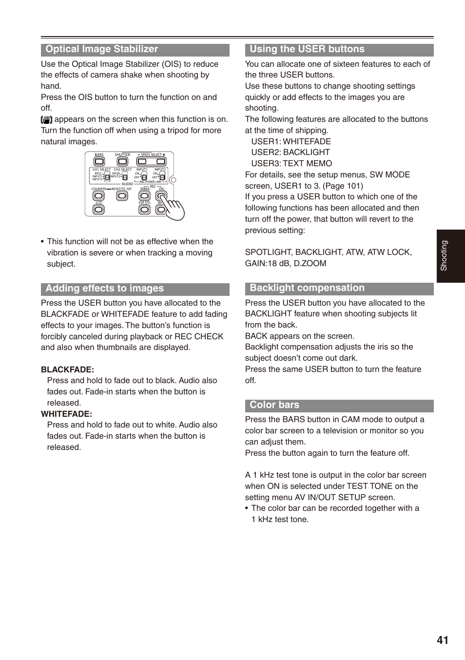 Optical image stabilizer, Adding effects to images, Using the user buttons | Backlight compensation, Color bars | Panasonic AG-HPX172EN User Manual | Page 41 / 128