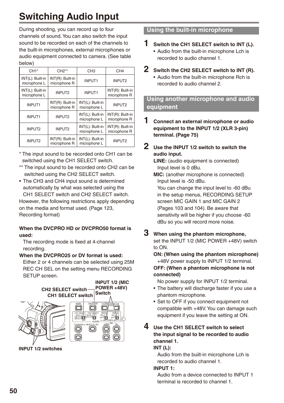 Switching audio input, Using the built-in microphone, Using another microphone and audio equipment | Audio equipment | Panasonic AG-HPX172EN User Manual | Page 50 / 128