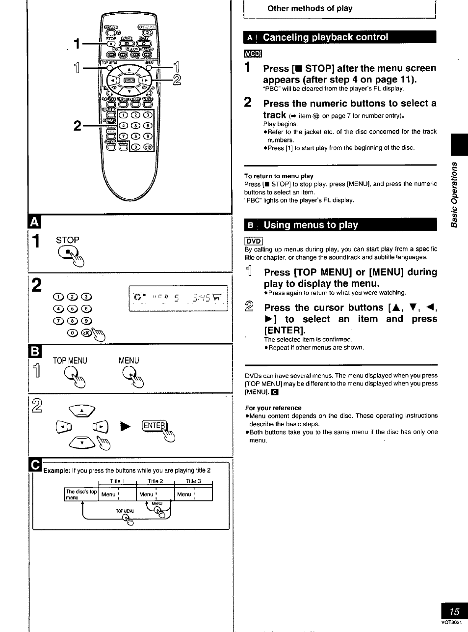 Top menu menu, A ! canceling playback control, 2 press the numeric buttons to select a | To return to menu play, B using menus to play, For your reference, Canceling playback control using menus to play, Canceling playback control, Press the numeric buttons to select a track, Using menus to play | Panasonic DVD-RV80 User Manual | Page 15 / 44