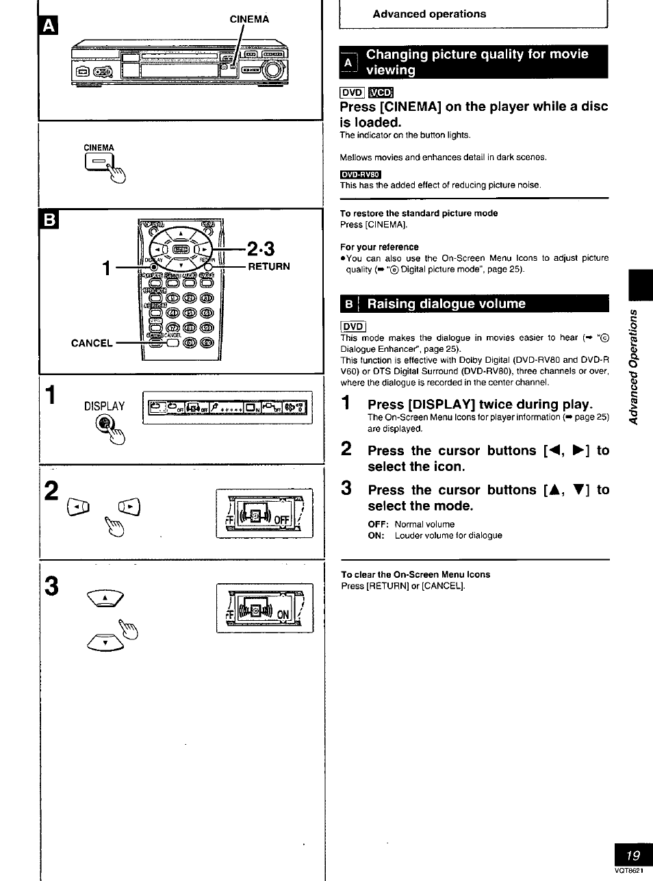 Changing picture quality for movie viewing, To restore the standard picture mode, For your reference | B i raising dialogue volume, Press [display] twice during play, Press the cursor buttons [◄, ►] to select the icon, Press the cursor buttons [a, ▼] to select the mode, To clear the on-screen menu icons, Raising dialogue volume | Panasonic DVD-RV80 User Manual | Page 19 / 44