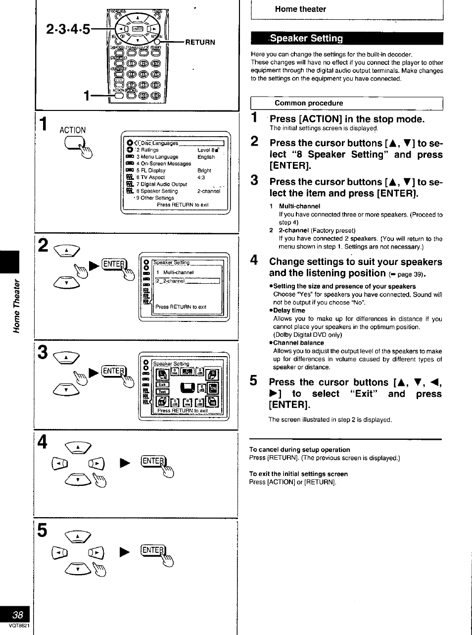 Action, Gd cs) ► a, 1 multi-channel | To cancel during setup operation, 5 -s, 5^ o o, Speaker setting, Press [action] in the stop mode, Press the cursor buttons | Panasonic DVD-RV80 User Manual | Page 38 / 44