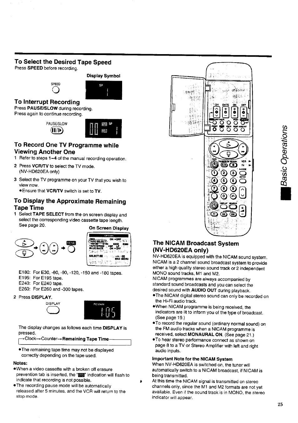 To select the desired tape speed, To interrupt recording, L/il | To display the approximate remaining tape time, The nicam broadcast system (nv-hd620ea only), Ex:) | Panasonic NV-HD620 User Manual | Page 25 / 38
