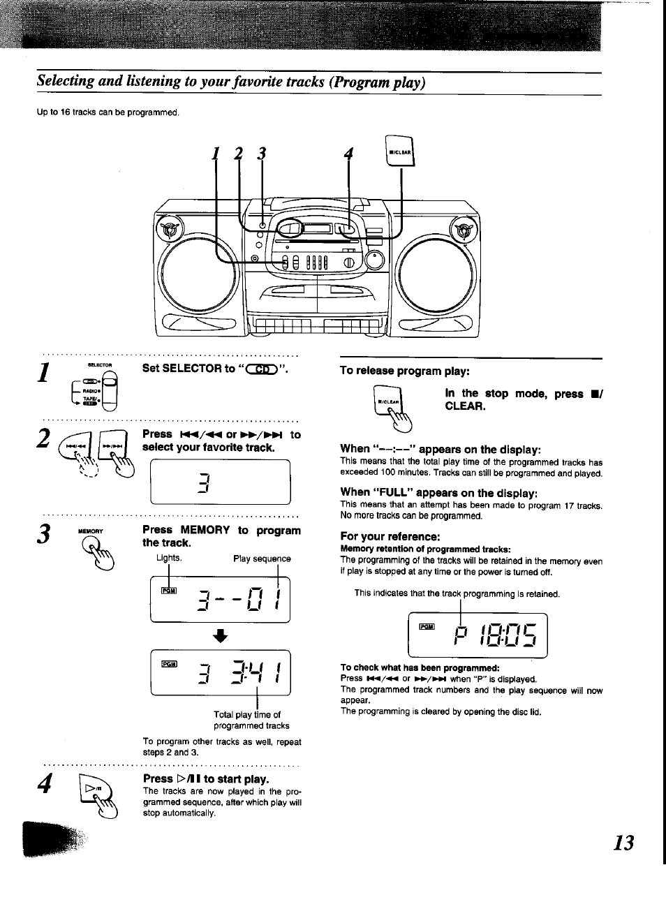 Set selector to “csd, Press memory to program the track, Press >/l i to start play | To release program play, In the stop mode, press ■/ clear, When “—:—” appears on the display, When “full” appears on the display, For your reference | Panasonic RX-DT600 User Manual | Page 13 / 20