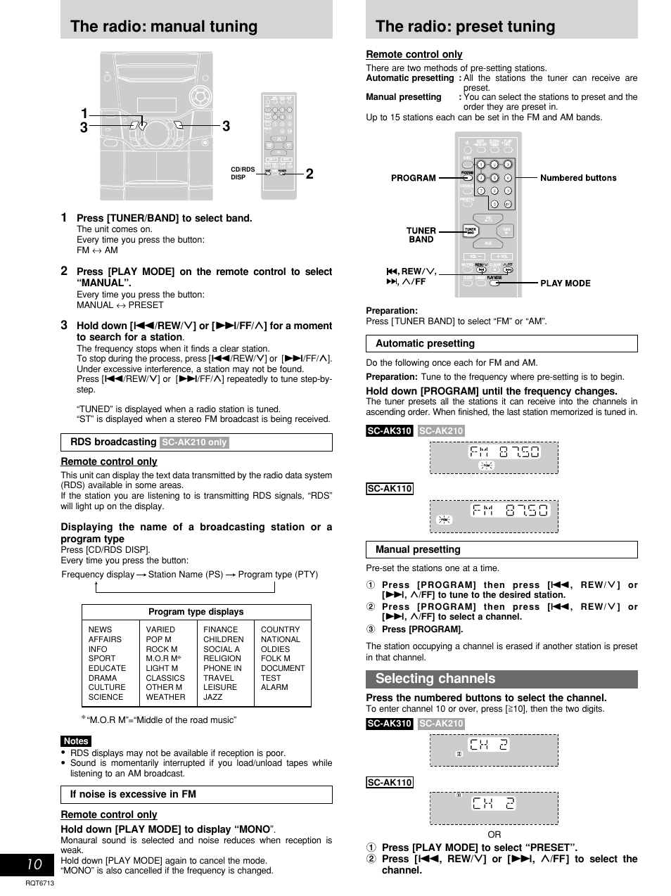 The radio: manual tuning, The radio: preset tuning, Selecting channels | Automatic presetting, Hold down [program] until the frequency changes, Manual presetting, Press the numbered buttons to select the channel, Remote control only, Press [tuner/band] to select band, Rds broadcasting | Panasonic SC-AK210 User Manual | Page 10 / 16