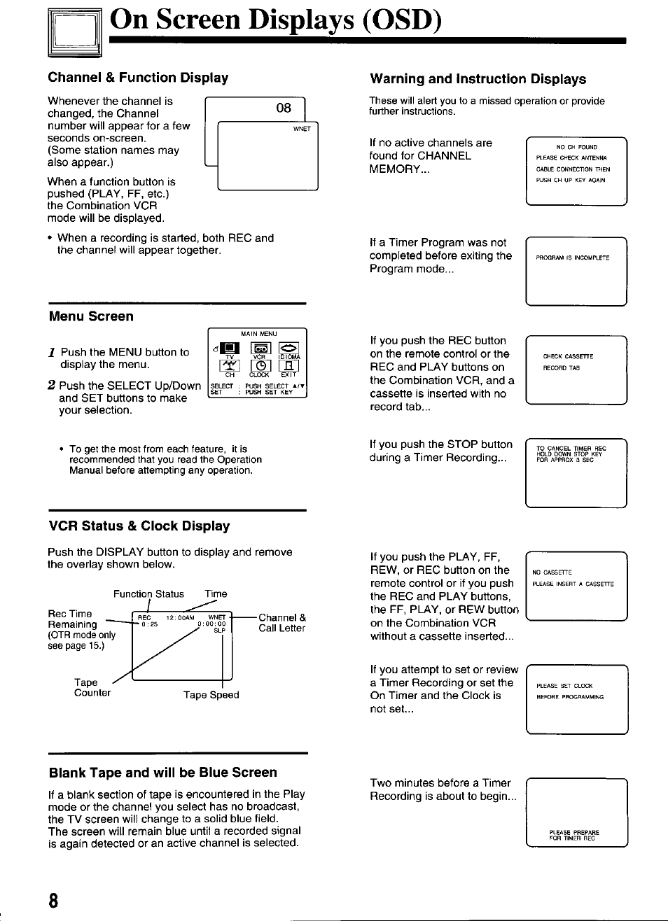 Channel & function display, Menu screen, Warning and instruction displays | Vcr status & clock display, Blank tape and will be blue screen, On screen displays (osd) | Panasonic VCR PV-M1326 User Manual | Page 8 / 28