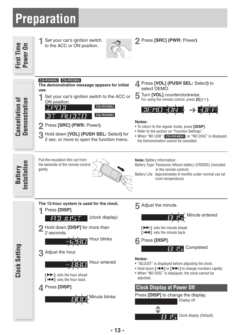 Preparation, Batter y installation clock setting, First t ime power on cancellation of demonstration | Panasonic CQ-RX400U User Manual | Page 13 / 24