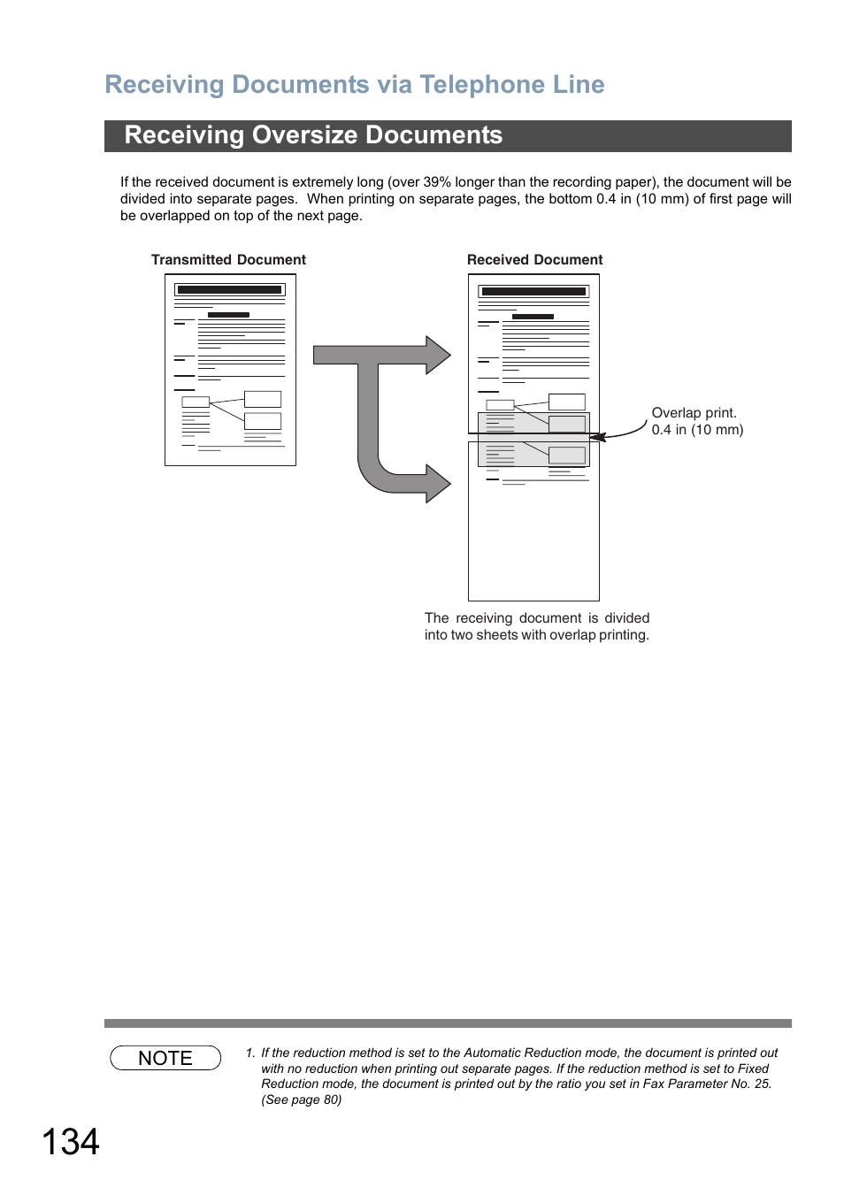 Receiving oversize documents, Receiving documents via telephone line | Panasonic DX-800 User Manual | Page 134 / 256