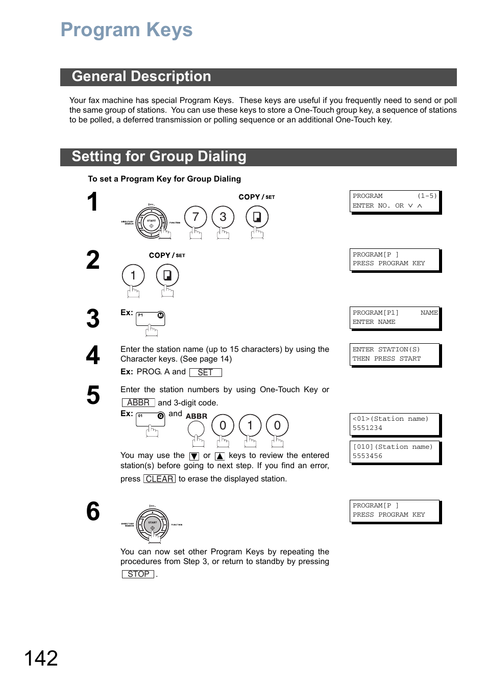 Program keys, General description, Setting for group dialing | General description setting for group dialing | Panasonic DX-800 User Manual | Page 142 / 256
