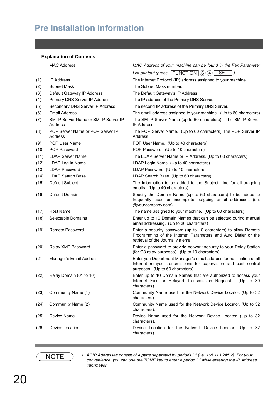 Pre installation information | Panasonic DX-800 User Manual | Page 20 / 256