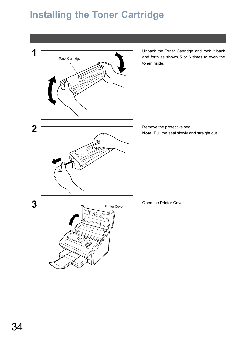 Toner cartridge, Installing the toner cartridge, Installing the toner cartridge 1 | Panasonic DX-800 User Manual | Page 34 / 256