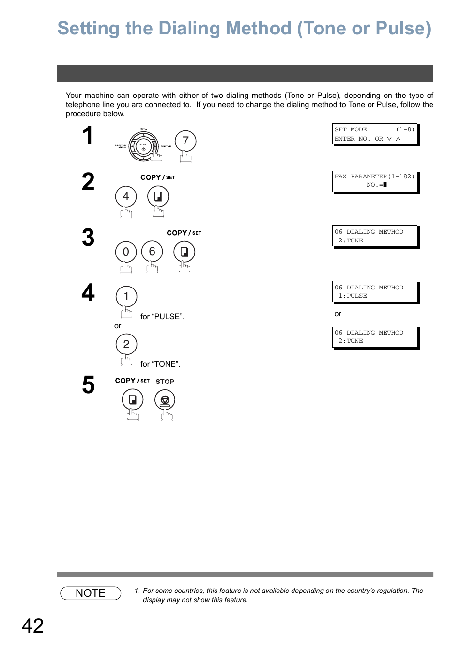 Dialing method (tone or pulse), Setting the dialing method (tone or pulse) | Panasonic DX-800 User Manual | Page 42 / 256