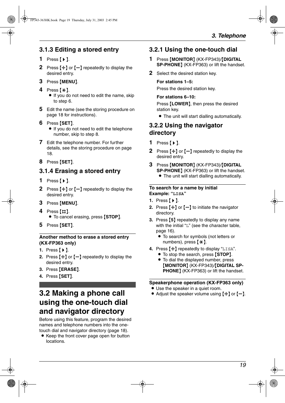 3 editing a stored entry, 4 erasing a stored entry, 1 using the one-touch dial | 2 using the navigator directory | Panasonic KX-FP343HK User Manual | Page 21 / 66