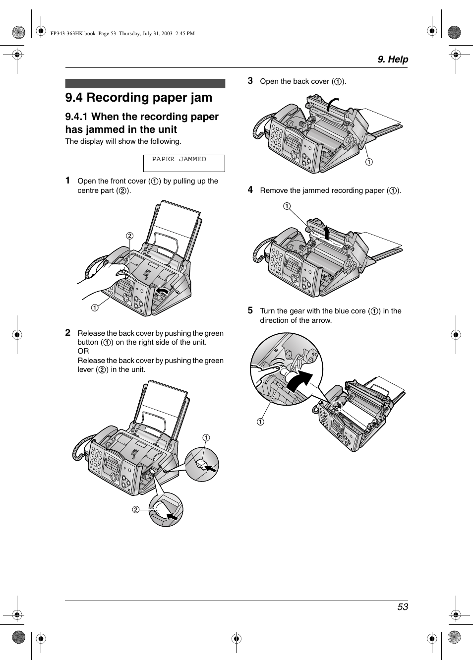 4 recording paper jam, Recording paper jam, 4 recording paper jam | 1 when the recording paper has jammed in the unit | Panasonic KX-FP343HK User Manual | Page 55 / 66