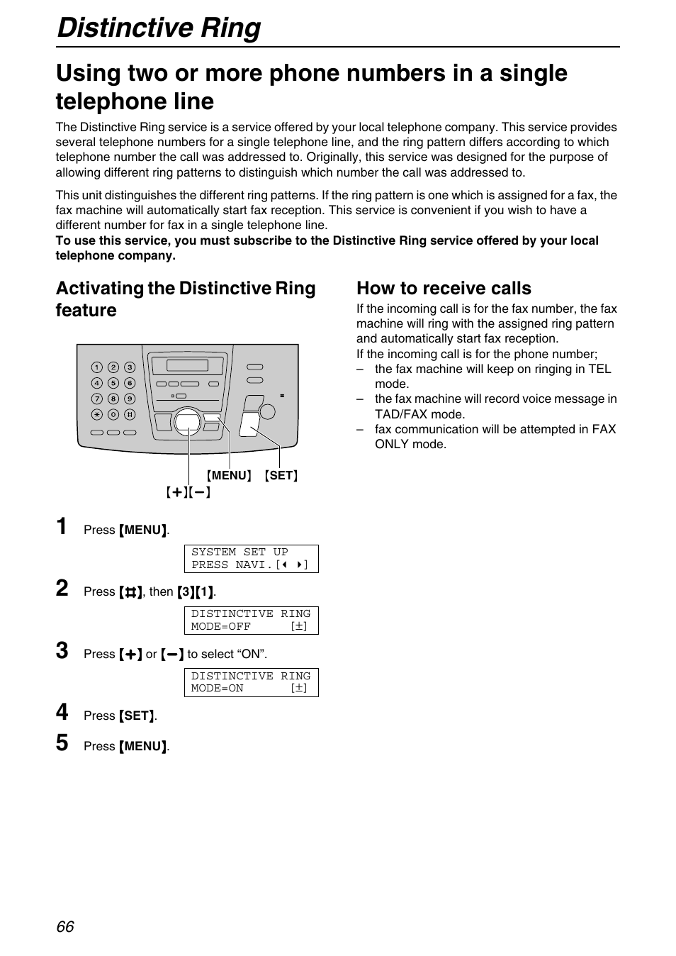 Distinctive ring, Activating the distinctive ring feature, How to receive calls | Panasonic KX-FPG371 User Manual | Page 66 / 132