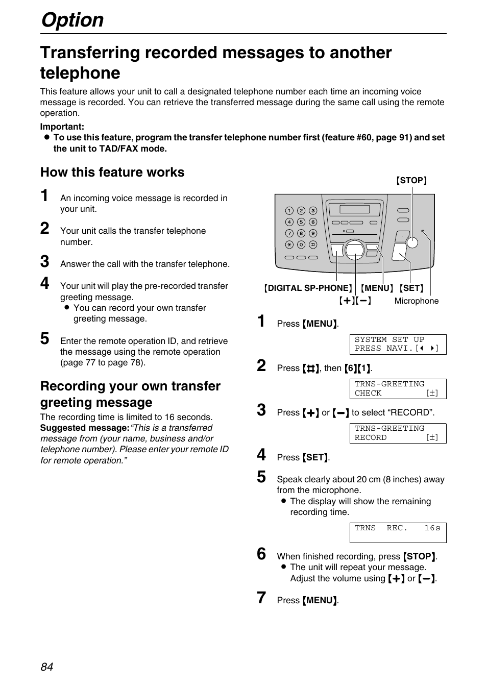 Option, How this feature works, Recording your own transfer greeting message | Panasonic KX-FPG371 User Manual | Page 84 / 132