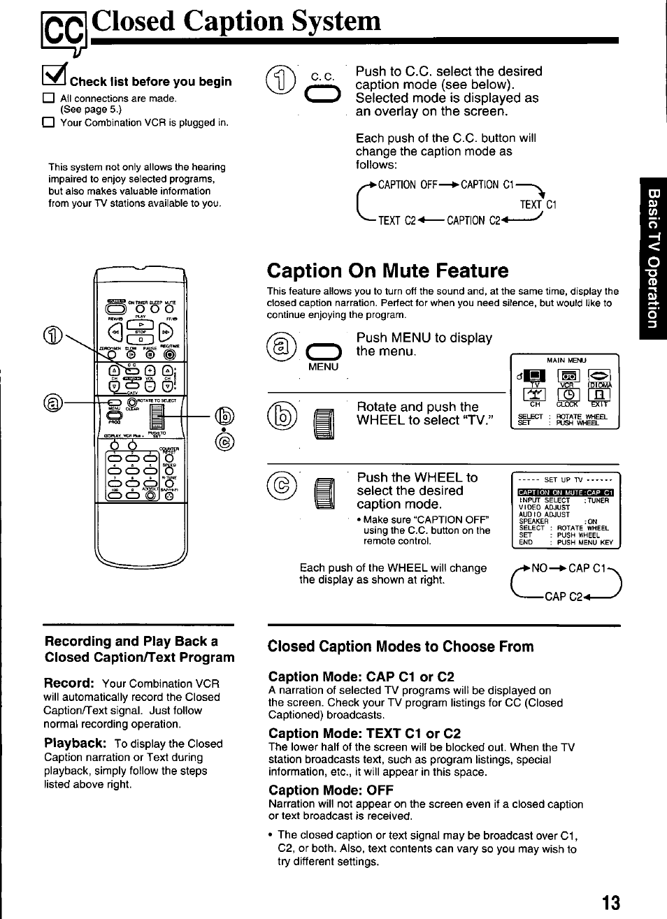 Closed caption system, Check list before you begin, Caption on mute feature | Closed caption modes to choose from, Caption mode: cap c1 or c2, Caption mode: text c1 or c2, Caption mode: off | Panasonic OMNIVISION PV-M2066 User Manual | Page 13 / 36