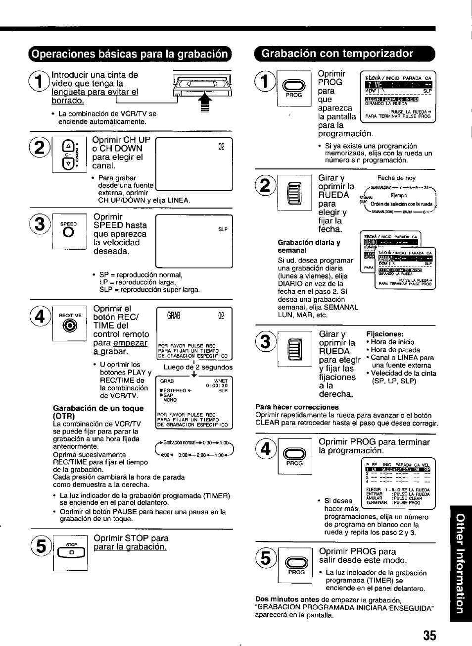 Grab, Grabación diaria y semanal, Garabación de un toque (otr) | Fijaciones, Para hacer correcciones, Grabación con temporizador, Operaciones básicas para la grabación | Panasonic OMNIVISION PV-M2066 User Manual | Page 35 / 36