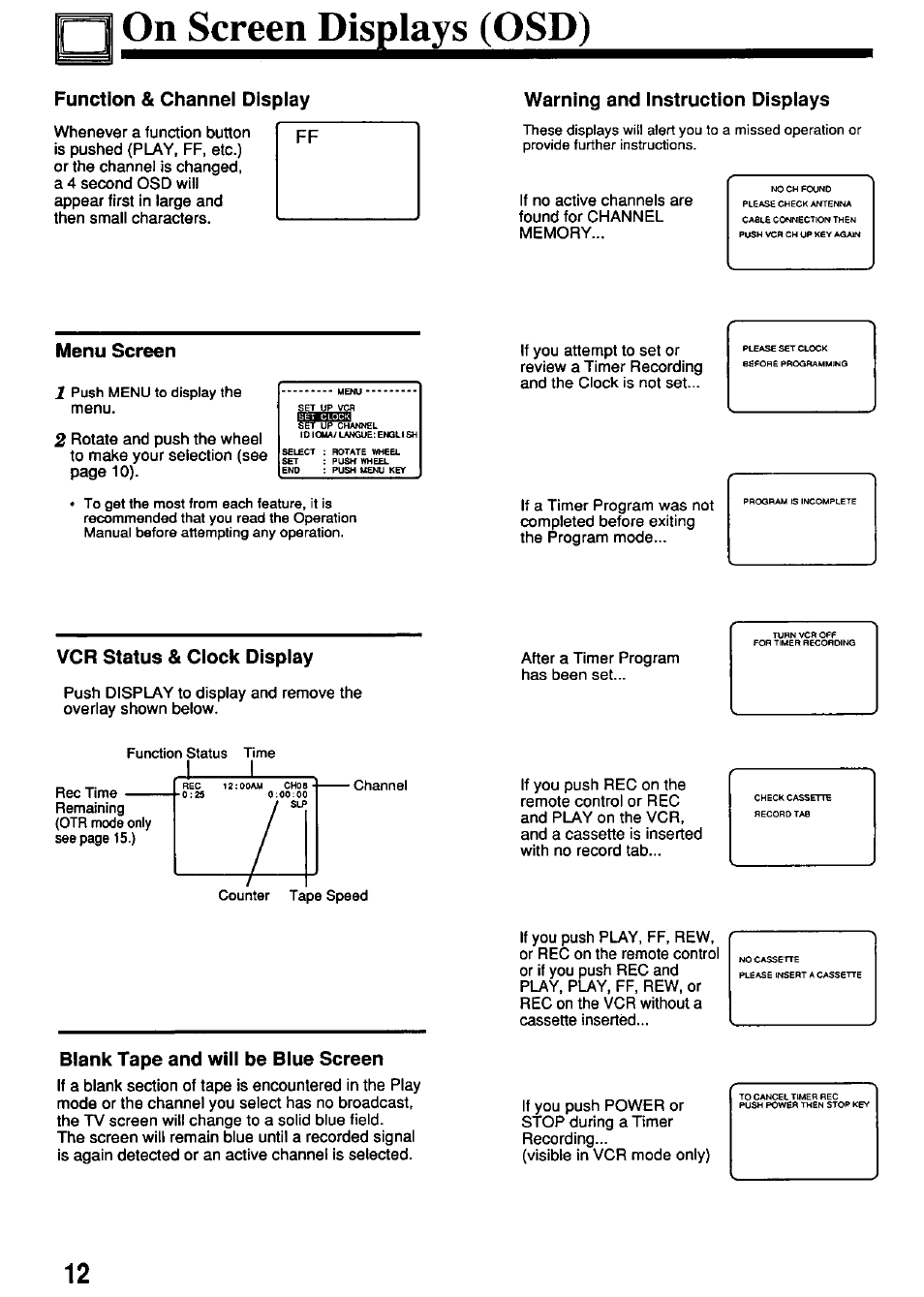 Onscreendis£lays_(0, Function & channel display, Menu screen | Warning and instruction displays, Vcr status & clock display, Blank tape and will be blue screen, Onscreendis£lays_(0^^ function & channel display | Panasonic PV-4611 User Manual | Page 12 / 28
