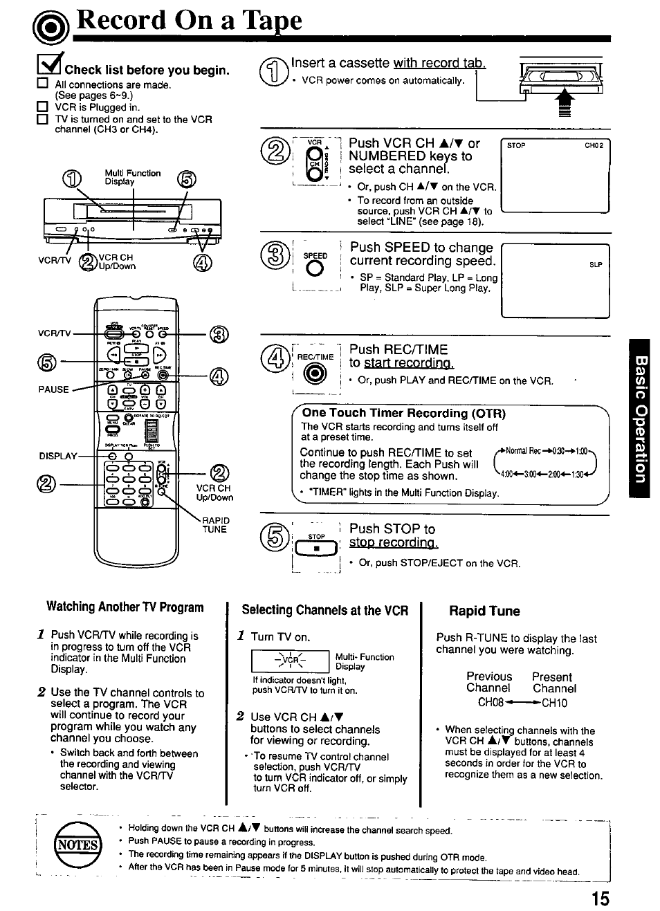 Record on a tape, Check list before you begin, F one touch timer recording (otr) | Watching another tv program, Selecting channels at the vcr, Rapid tune, One touch recording (otr) | Panasonic PV-4611 User Manual | Page 15 / 28