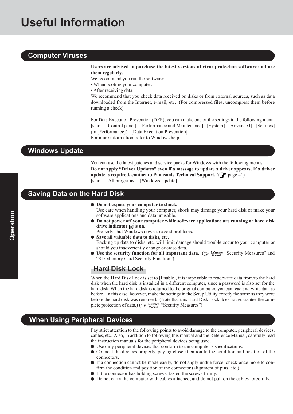 Useful information, Saving data on the hard disk hard disk lock, When using peripheral devices | Computer viruses windows update | Panasonic CF-73 User Manual | Page 22 / 44