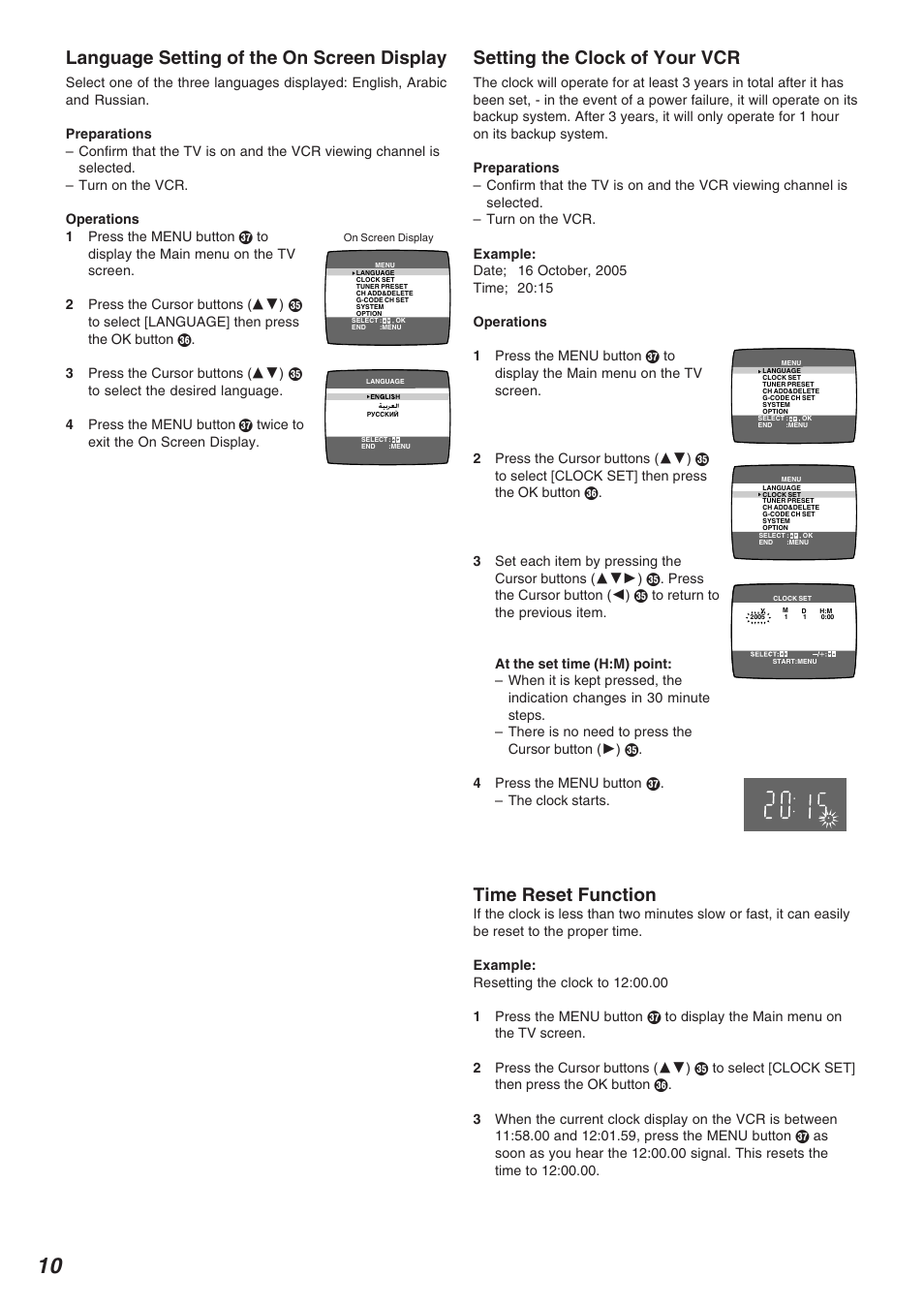 Language setting of the on screen display, Setting the clock of your vcr, Time reset function | Panasonic NV-FJ625AM User Manual | Page 10 / 32