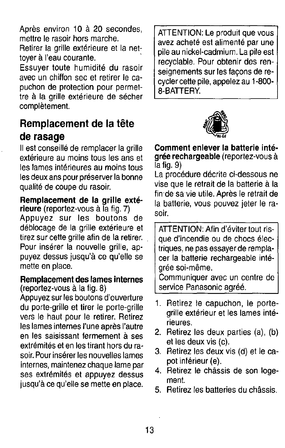 Remplacement de la tête de rasage, Remplacement de la grille exté­ rieure, Remplacement des lames internes | Panasonic ES7003 User Manual | Page 13 / 24