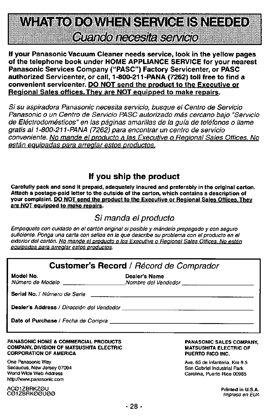 Service is n|ideí, Customer’s record / récord de comprador, Si manda el producto | Récord de comprador, If you ship the product, Customer’s record | Panasonic ASPIRADORA MC-V7521 User Manual | Page 28 / 28