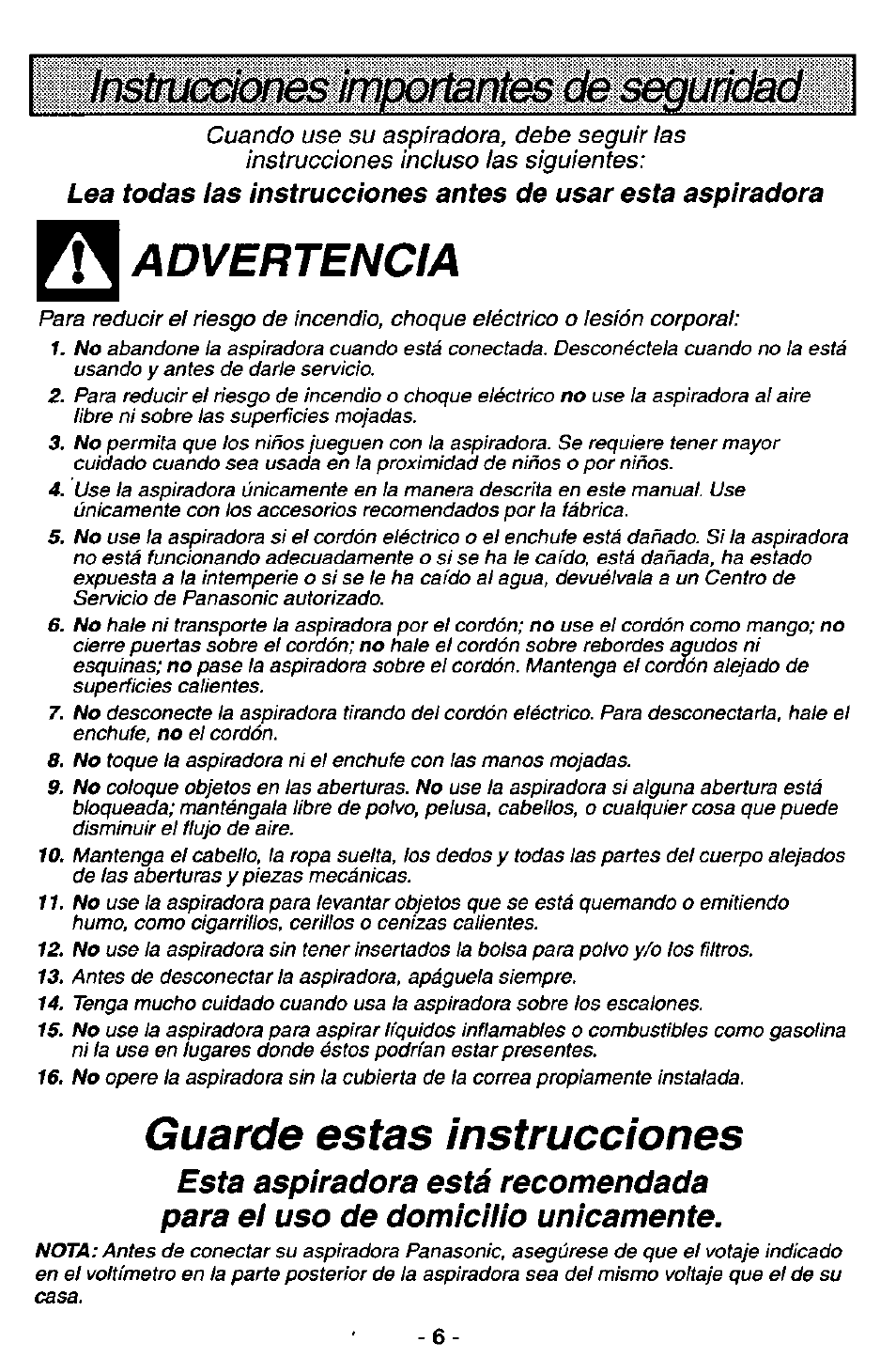 Aadvertencia, Guarde estas instrucciones | Panasonic ASPIRADORA MC-V7521 User Manual | Page 6 / 28