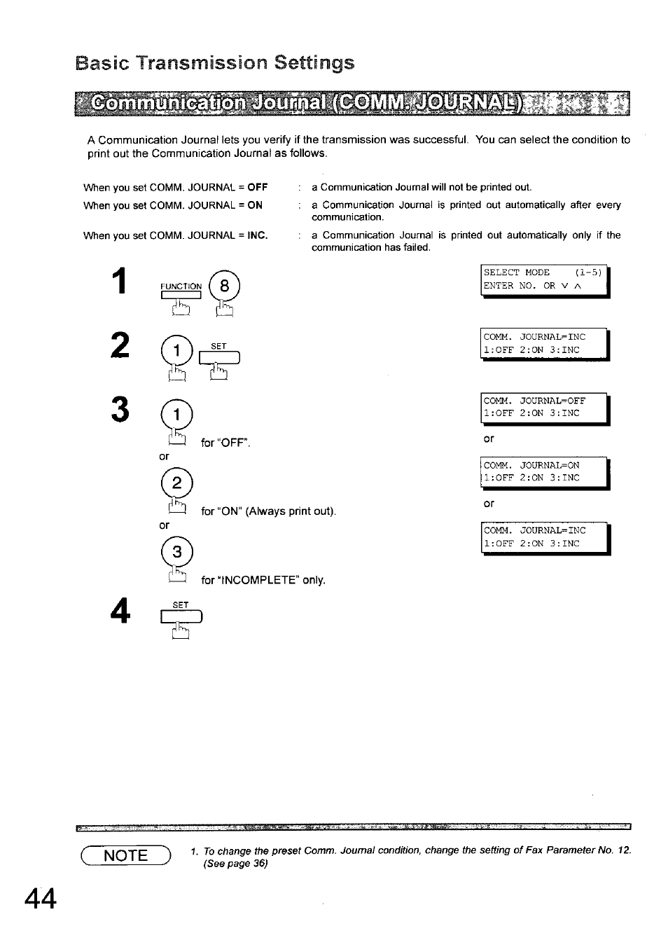 For "off, For “on" (always print out), For “incomplete” only | Basic transmission settings | Panasonic 990 User Manual | Page 44 / 170