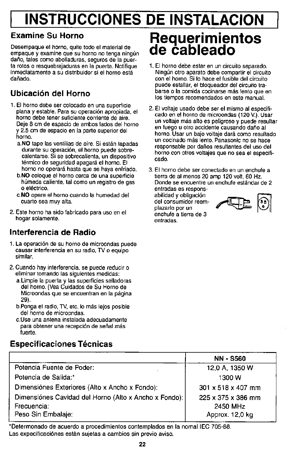 Requerimientos de cableado, Instrucciones de instalacion, Examine su horno | Ubicación del horno, Interferencia de radio, Especificaciones técnicas | Panasonic MICROWACE OVEN NN-S560 User Manual | Page 24 / 28