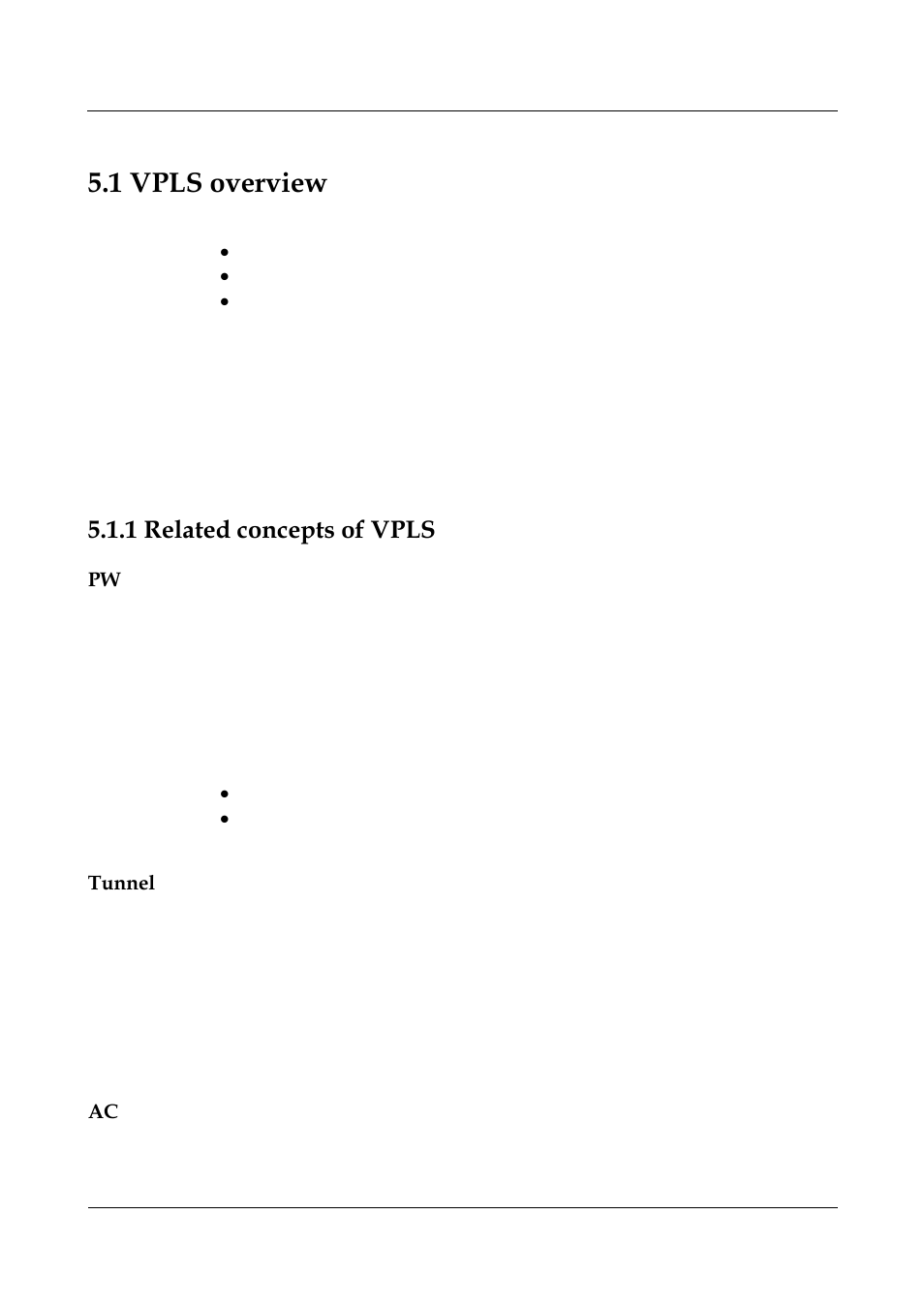 1 vpls overview, 1 related concepts of vpls, Tunnel | 1 vpls overview -2, 1 related concepts of vpls -2, Pw tunnel ac | Panasonic NN46240-710 User Manual | Page 161 / 181