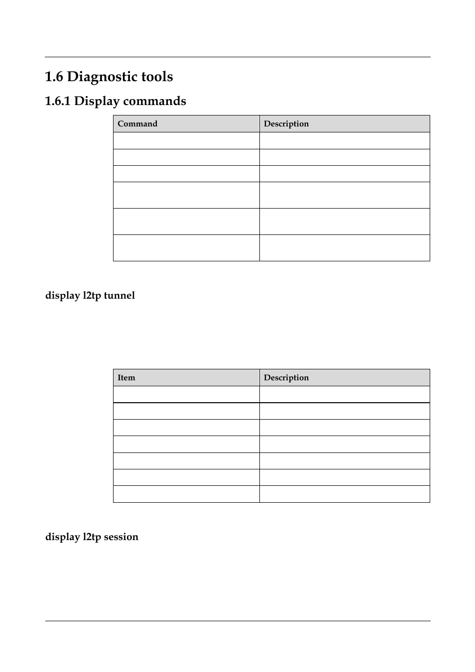 6 diagnostic tools, Display l2tp tunnel, Display l2tp session | 6 diagnostic tools -5, 4 troubleshooting, 1 display commands | Panasonic NN46240-710 User Manual | Page 40 / 181