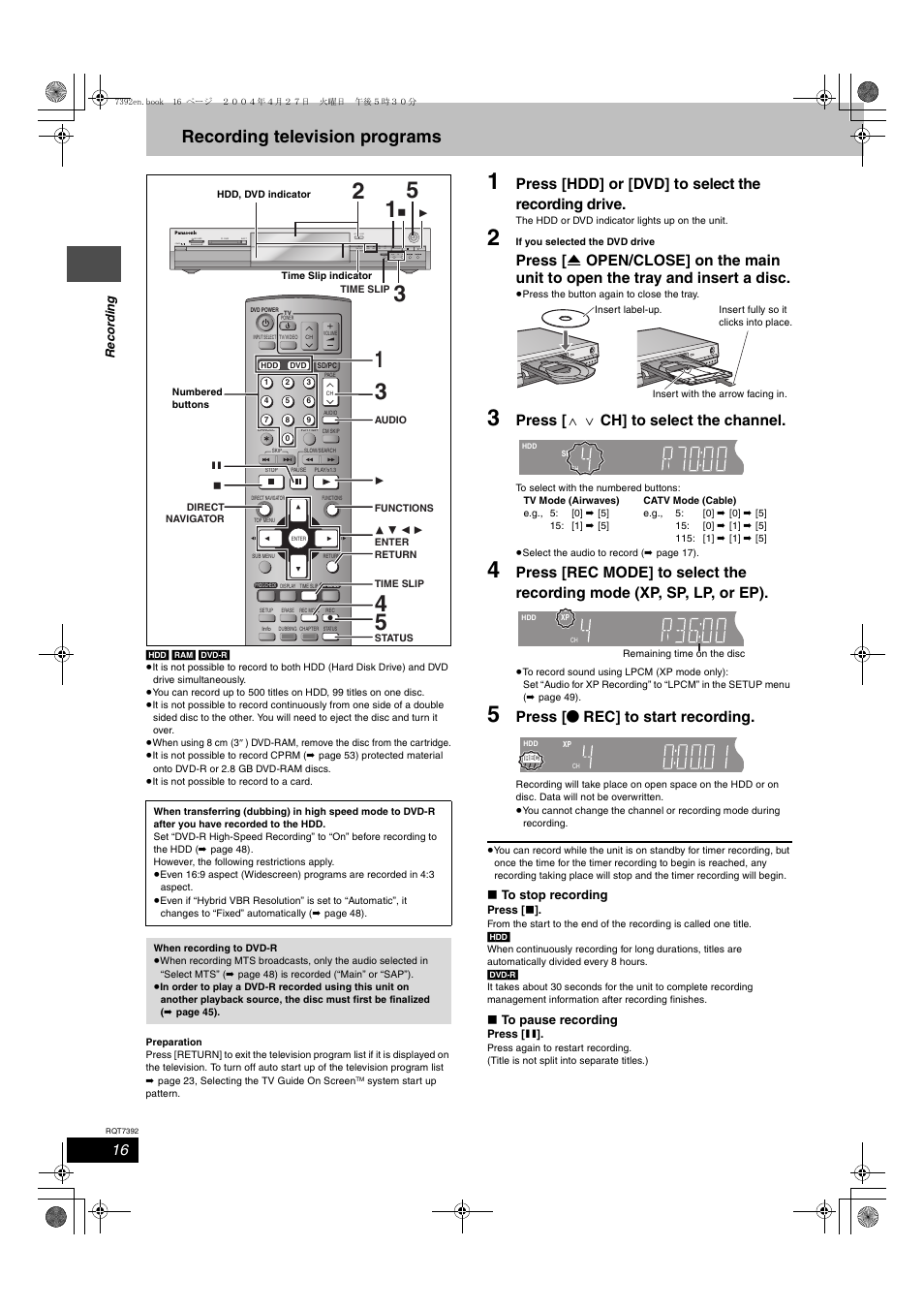Recording, Recording television programs, Press [hdd] or [dvd] to select the recording drive | Press [ w x ch] to select the channel, Press [ ¥ rec] to start recording, X1.3 | Panasonic DMR-E95H User Manual | Page 16 / 64