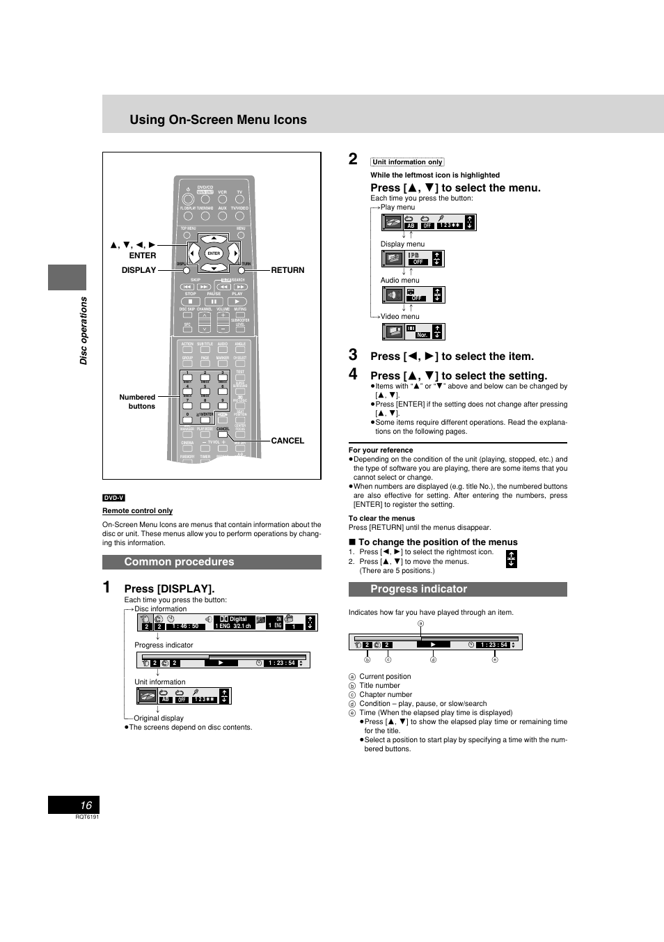 Using on-screen menu icons, Press [ 3 , 4 ] to select the menu, Press [ 2 , 1 ] to select the item | Press [ 3 , 4 ] to select the setting, Progress indicator, Common procedures, Press [display, Disc operations | Panasonic SC-HT67 User Manual | Page 16 / 36