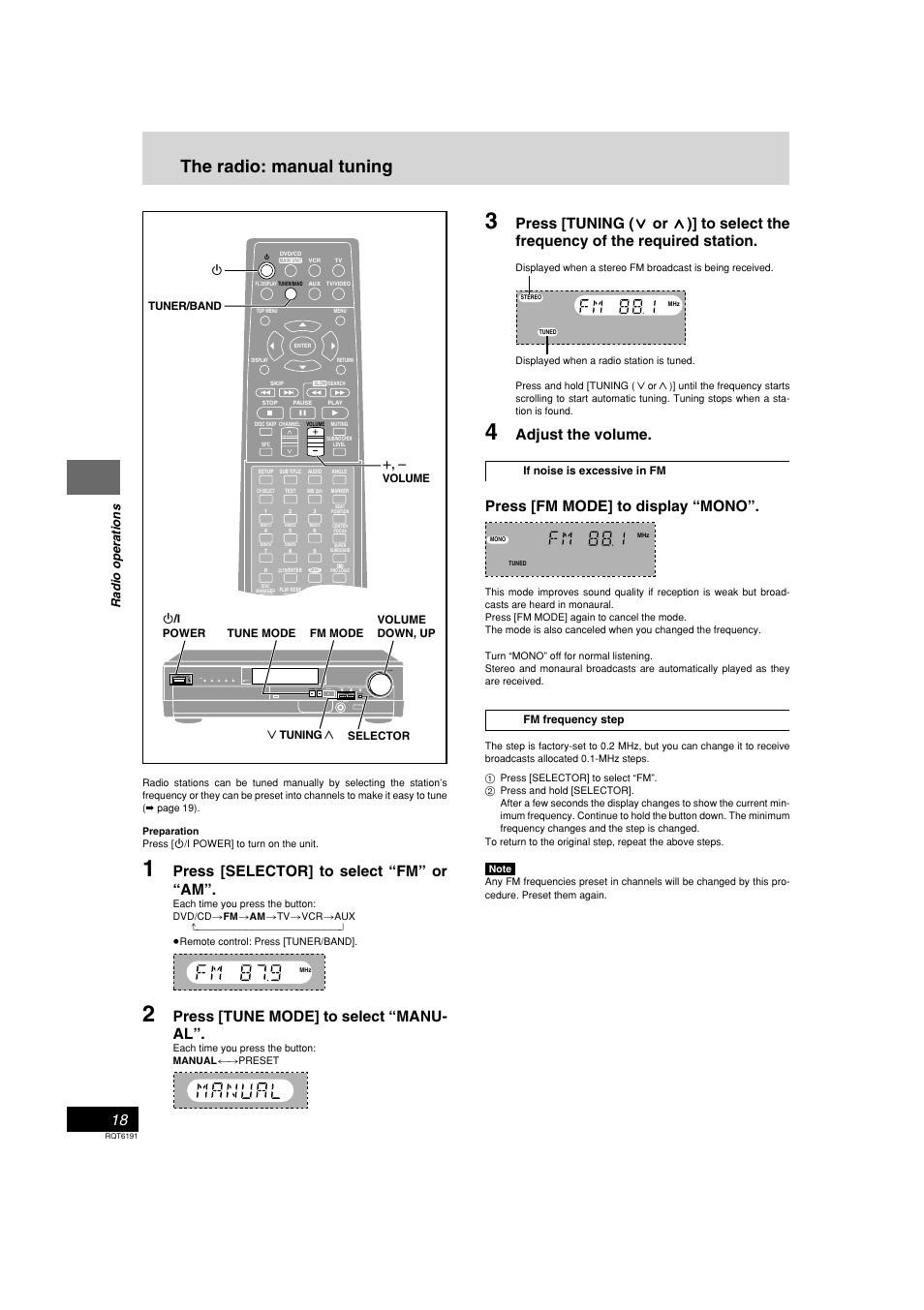 Radio operations, The radio: manual tuning, Press [tuning | Adjust the volume, Press [fm mode] to display “mono, Press [selector] to select “fm” or “am, Press [tune mode] to select “manu- al | Panasonic SC-HT67 User Manual | Page 18 / 36