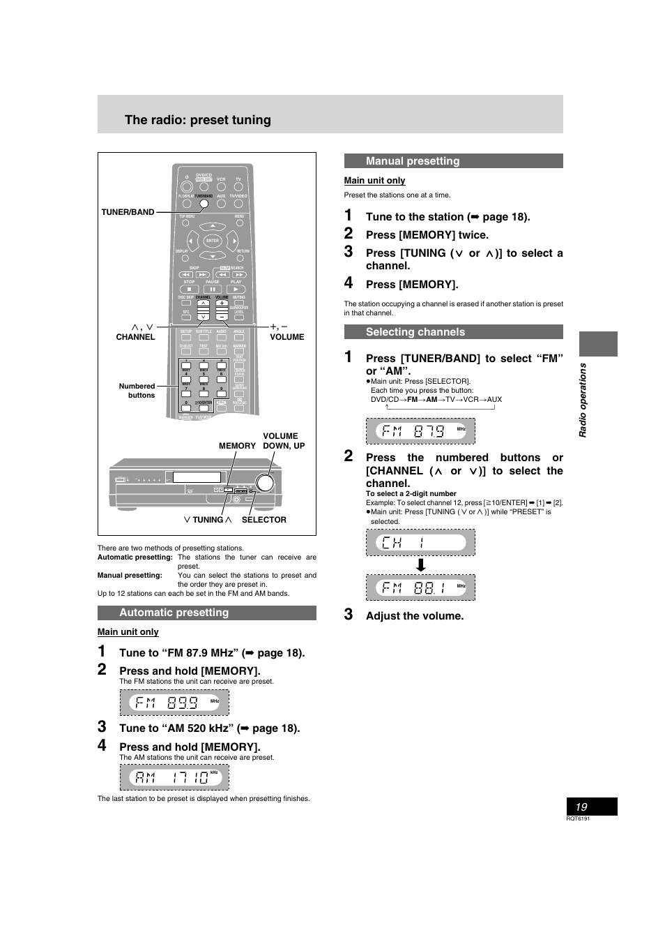 The radio: preset tuning, Manual presetting, Tune to the station ( ➡ page 18) | Press [tuning, Selecting channels, Press [tuner/band] to select “fm” or “am, Press the numbered buttons or [channel, Adjust the volume, Automatic presetting | Panasonic SC-HT67 User Manual | Page 19 / 36