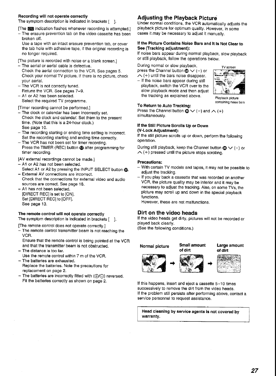 Recording will not operate correctly, The remote control will not operate correctly, Precautions | Large amount of dirt, Adjusting the playback picture, Dirt on the video heads | Panasonic G-CODE NV-FJ620 User Manual | Page 27 / 28